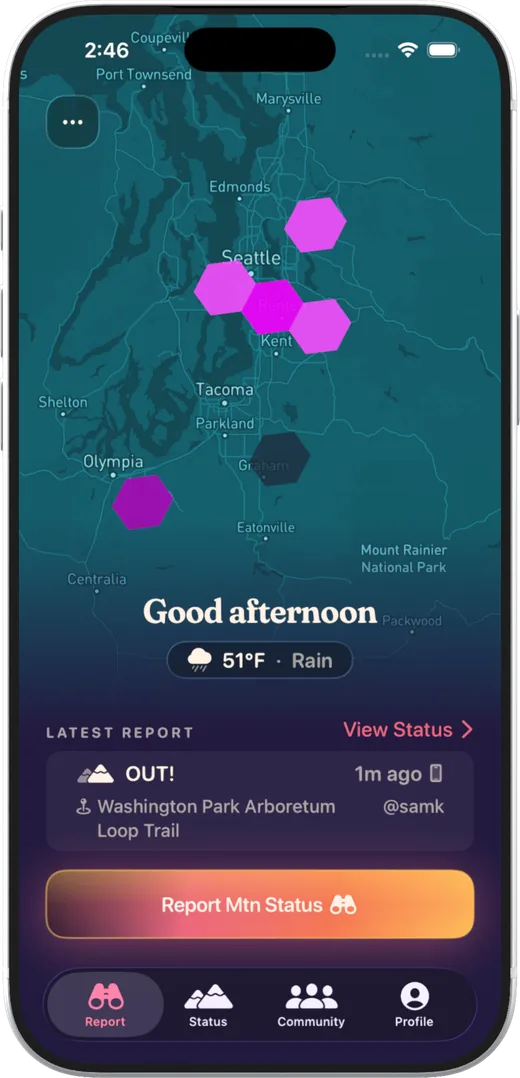 The Is The Mountain Out iPhone app: a dark Puget Sound map with magenta report hexagons over Seattle and Tacoma, a 51°F Rain conditions chip, a latest report reading “OUT!” from @samk at Washington Park Arboretum Loop Trail, and a Report Mtn Status button